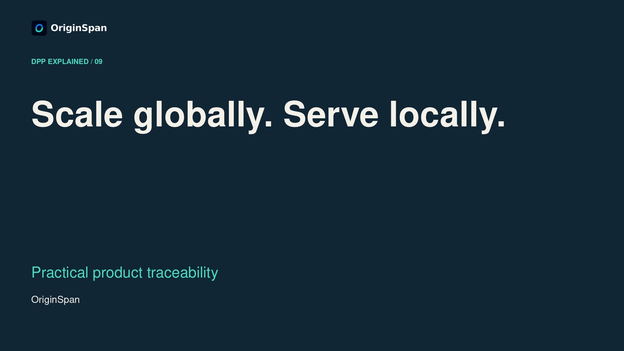 Scale globally, serve locally